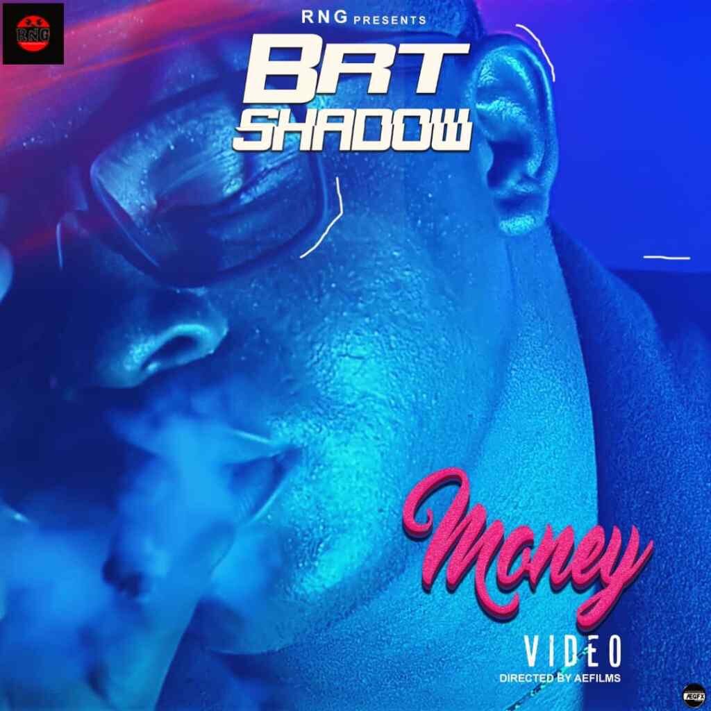 Photo of Video: Brt Shadow – Money (dir. By AEfilms)