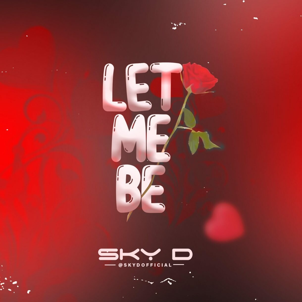 Sky D - Let Me Be (Prod. Duktor & Vsticks)