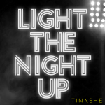 Tinashe – Light The Night Up Tinashe – Light The Night Up