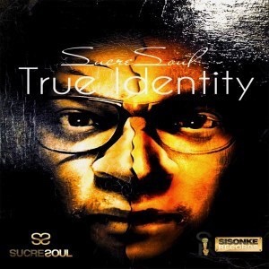 Photo of EP: SucreSoul – True Identity