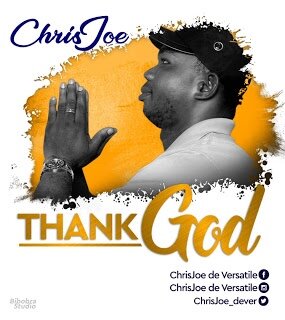 Photo of Chris Joe – Thank Jah