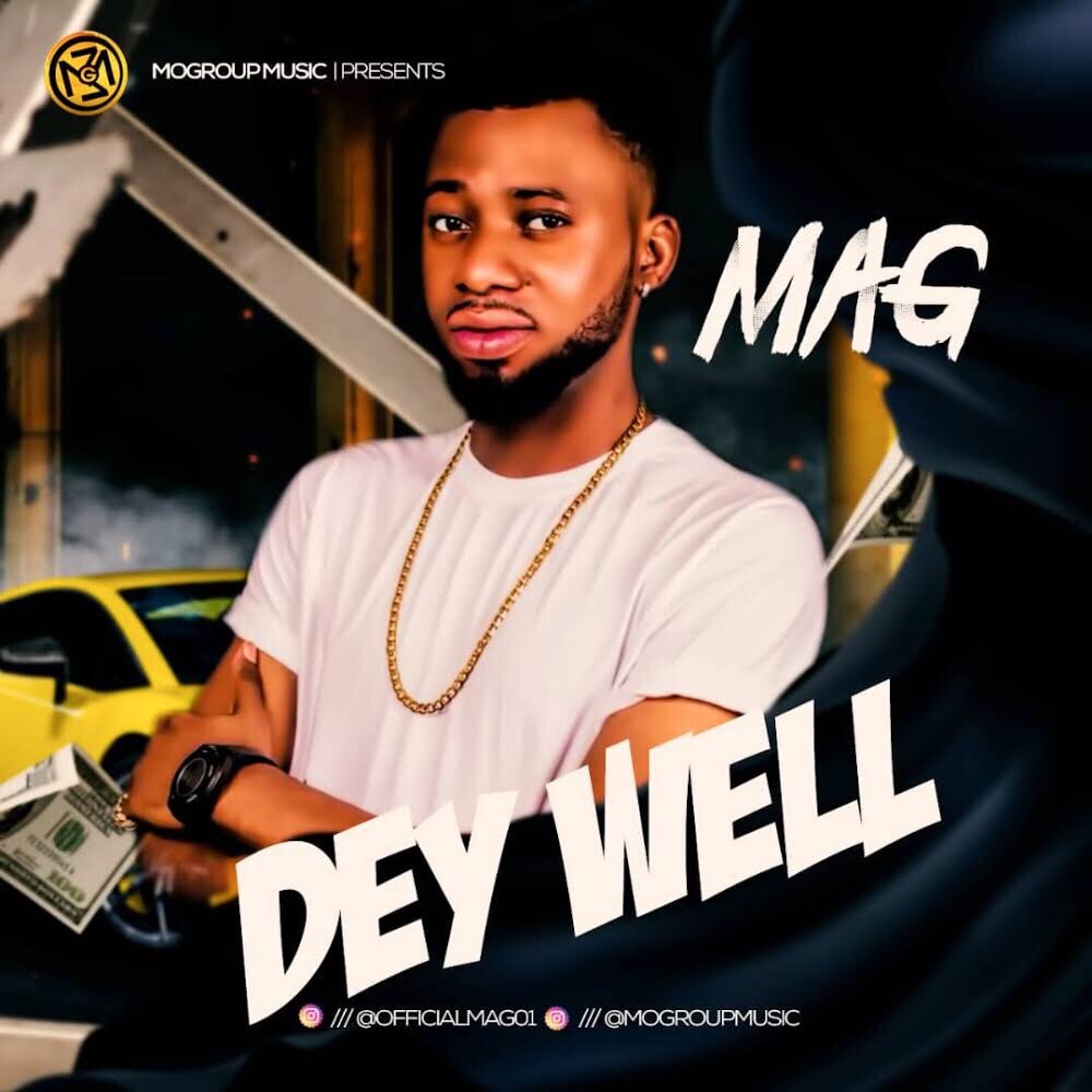 Photo of Mag – Dey Well