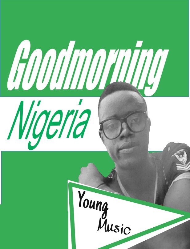 Photo of Young Music – Good Morning Nigeria