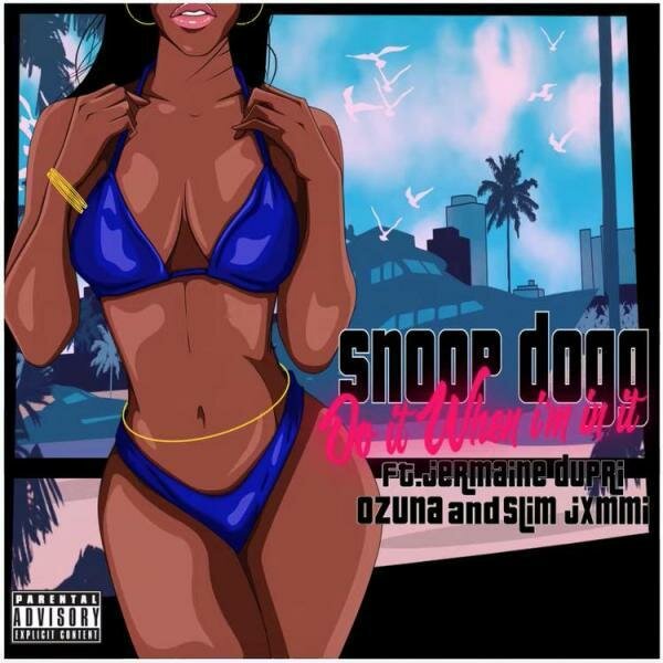 Photo of Snoop Dogg ft Jermaine Dupri, Ozuna & Slim Jxmmi – Do It When I’m In It