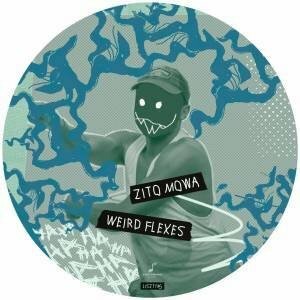 Photo of EP: Zito Mowa – Weird Flexes