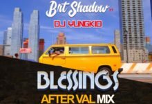 Photo of DJ Yungkid ft Brt Shadow – Blessings After Val Mix