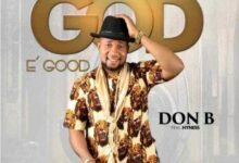 Photo of God E Good – Don B